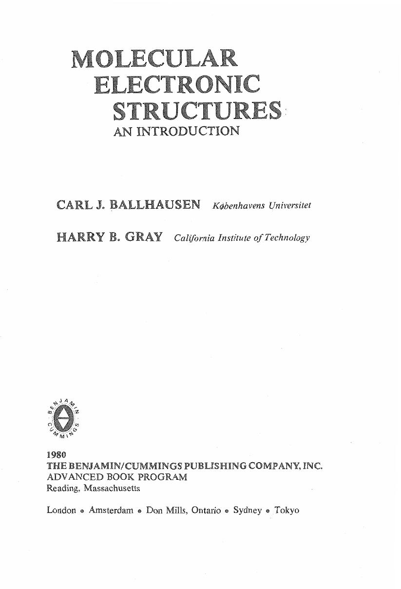 Molecular Electroic Structures: An Introduction